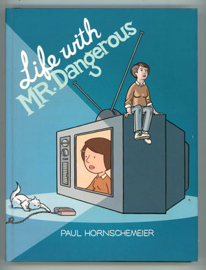 Life With Mr. Dangerous HC