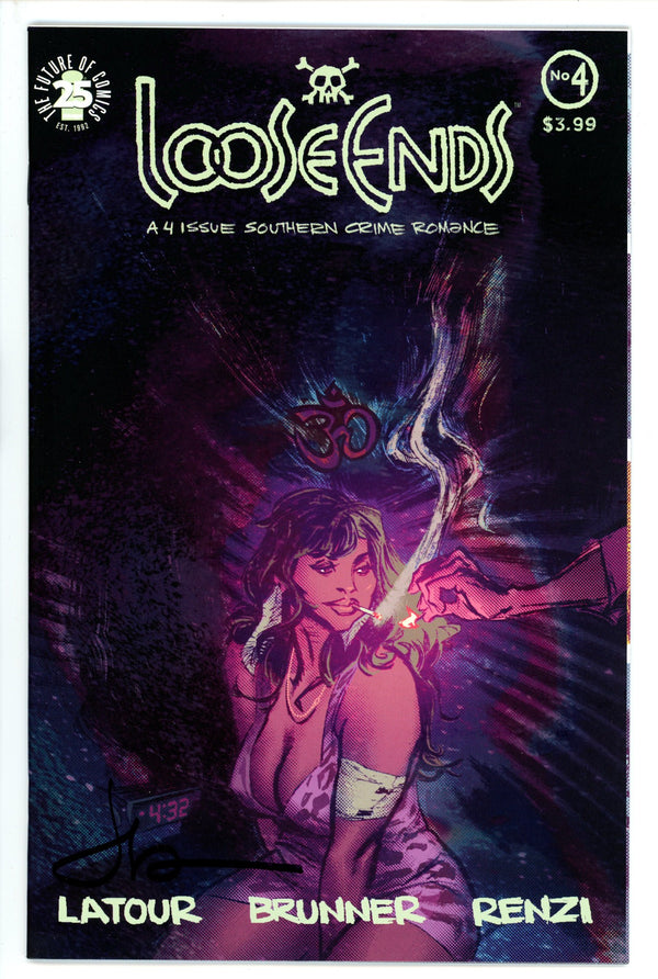 Loose Ends 4 Signed Latour