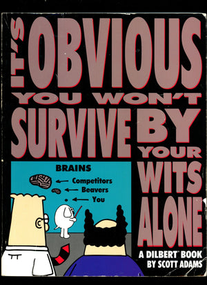 Dilbert Vol 6 It's Obvious You Won't Survive Alone TPB