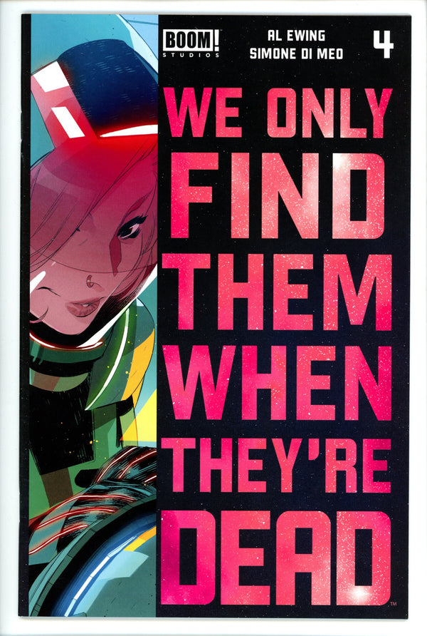 We Only Find Them When They're Dead 4 2nd Print (2021)