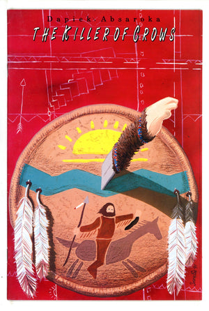 Dapiek Absaroka: The Killer of Crows 1 (1991)
