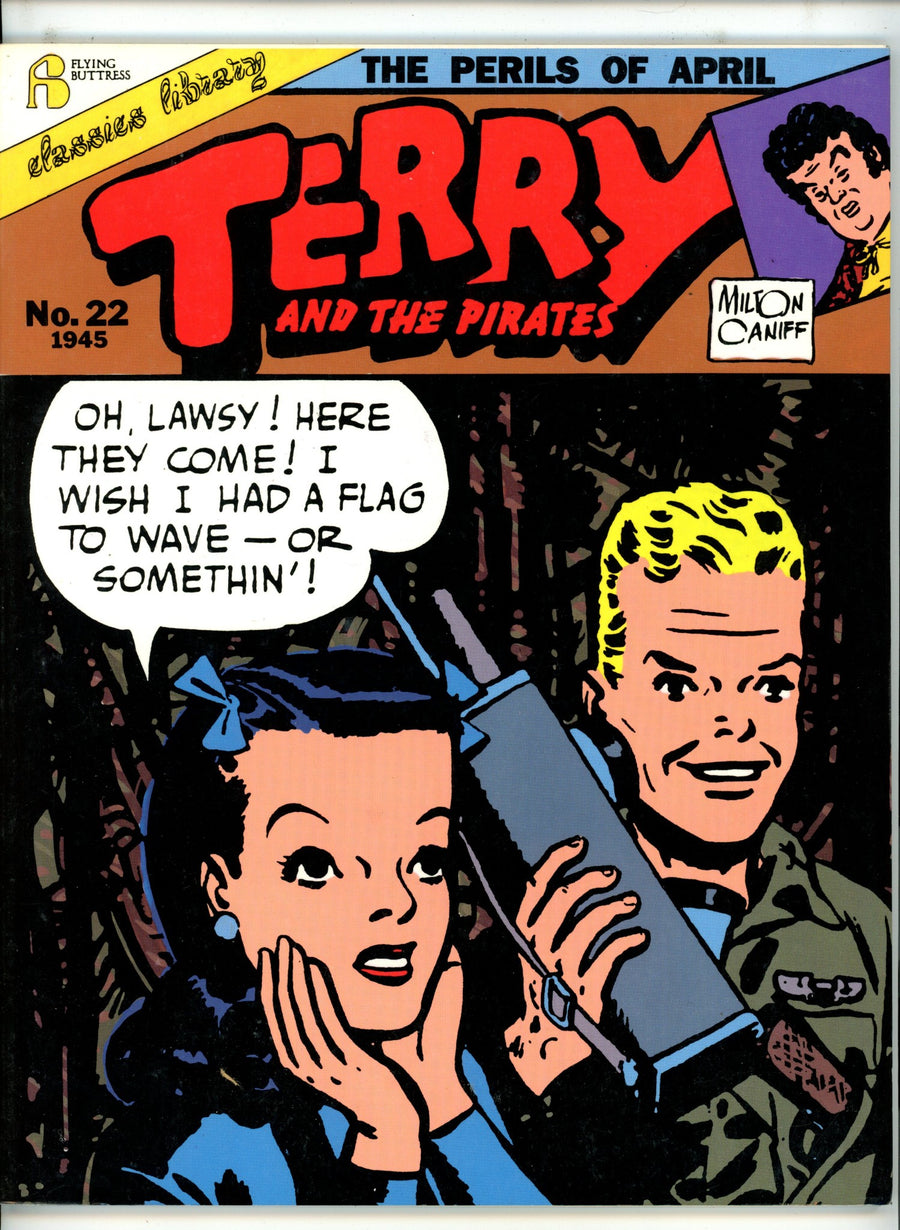 Terry and the Pirates Vol 22 The Perils od April TPB
