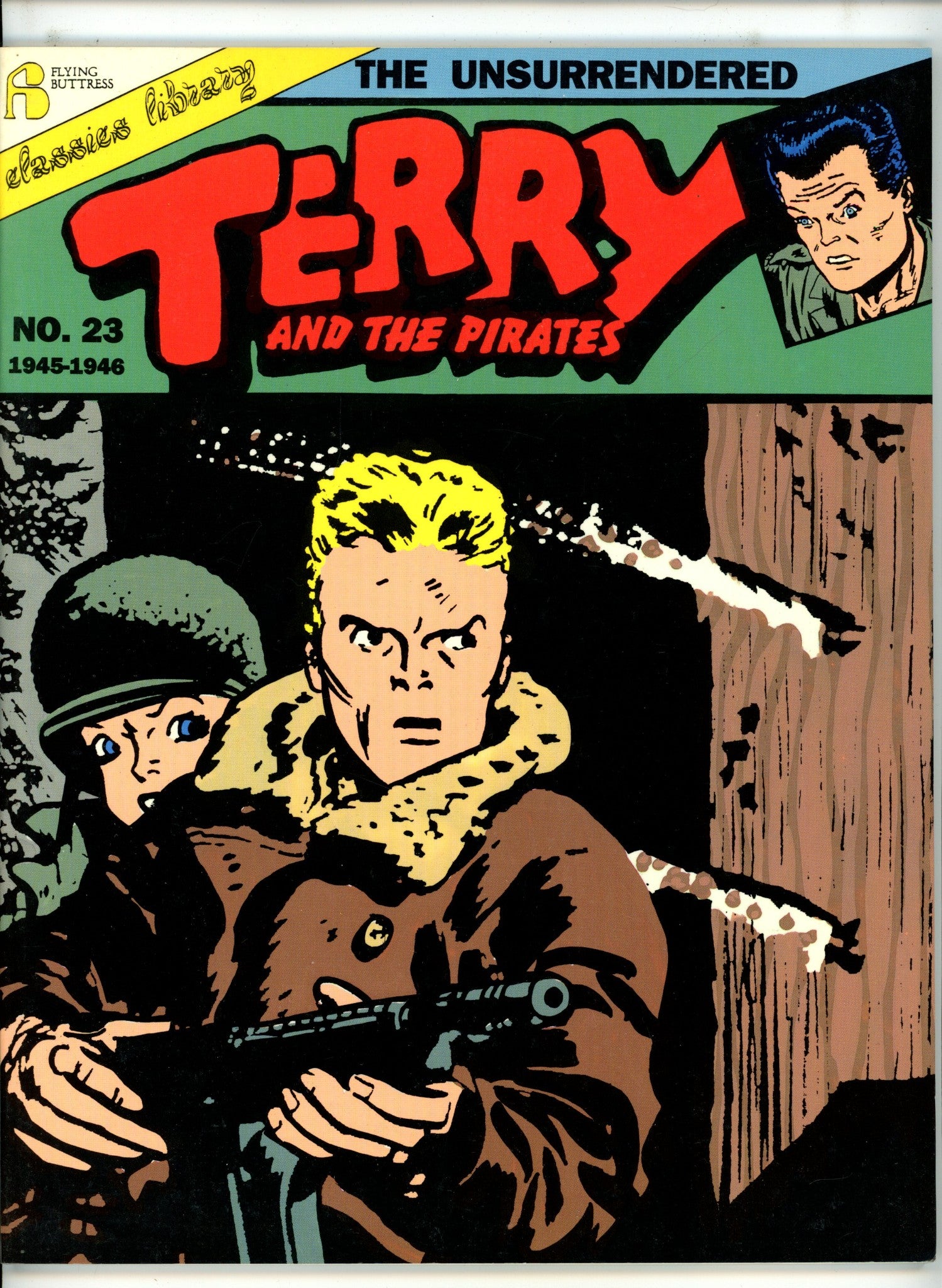 Terry and the Pirates Vol 23 The Unsurrendered TPB