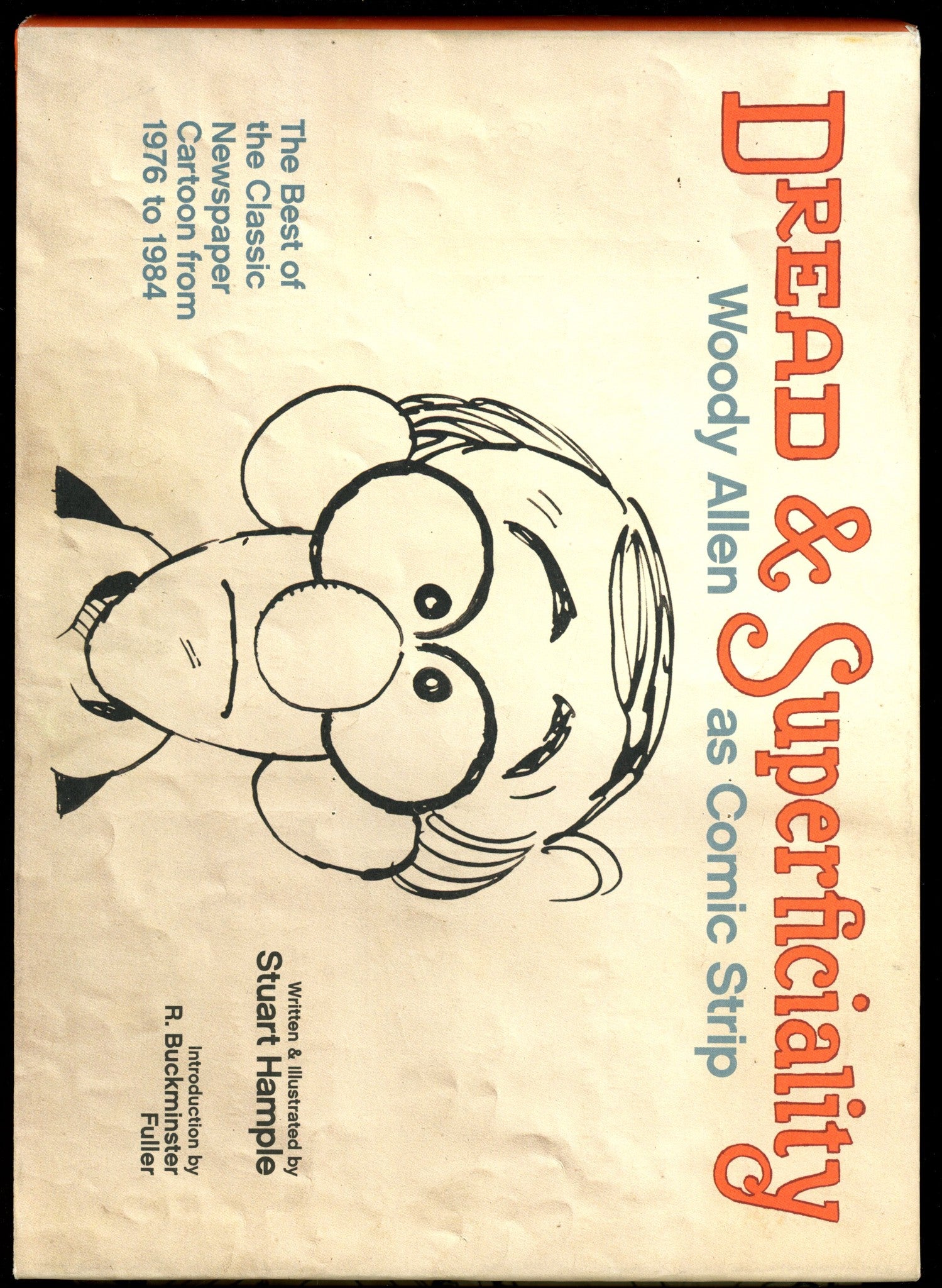 Dread & Superficiality HC