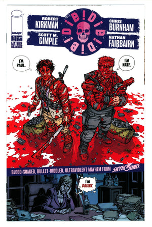 Die!Die!Die! 1 "I'm Drunk" Variant