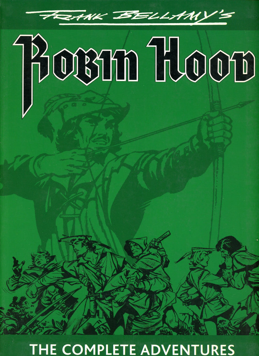 Frank Bellamy's Robin Hood The Complete Adventures HC
