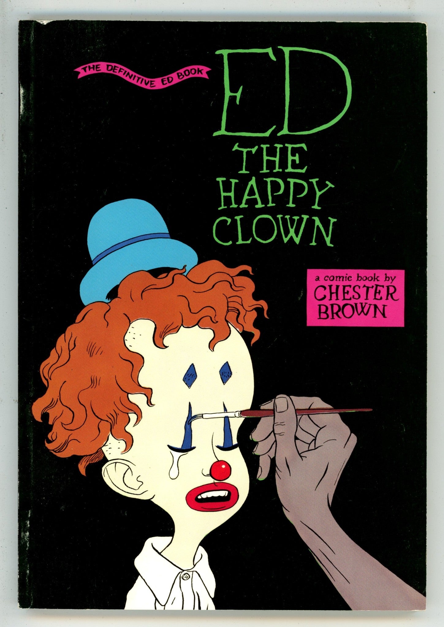 Ed The Happy Clown The Definitive Ed Book TPB