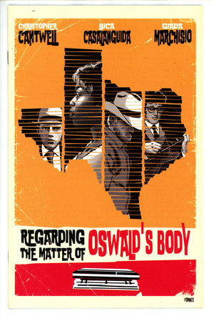 Regarding the Matter of Oswalds Body 3 Variant NM (2022)