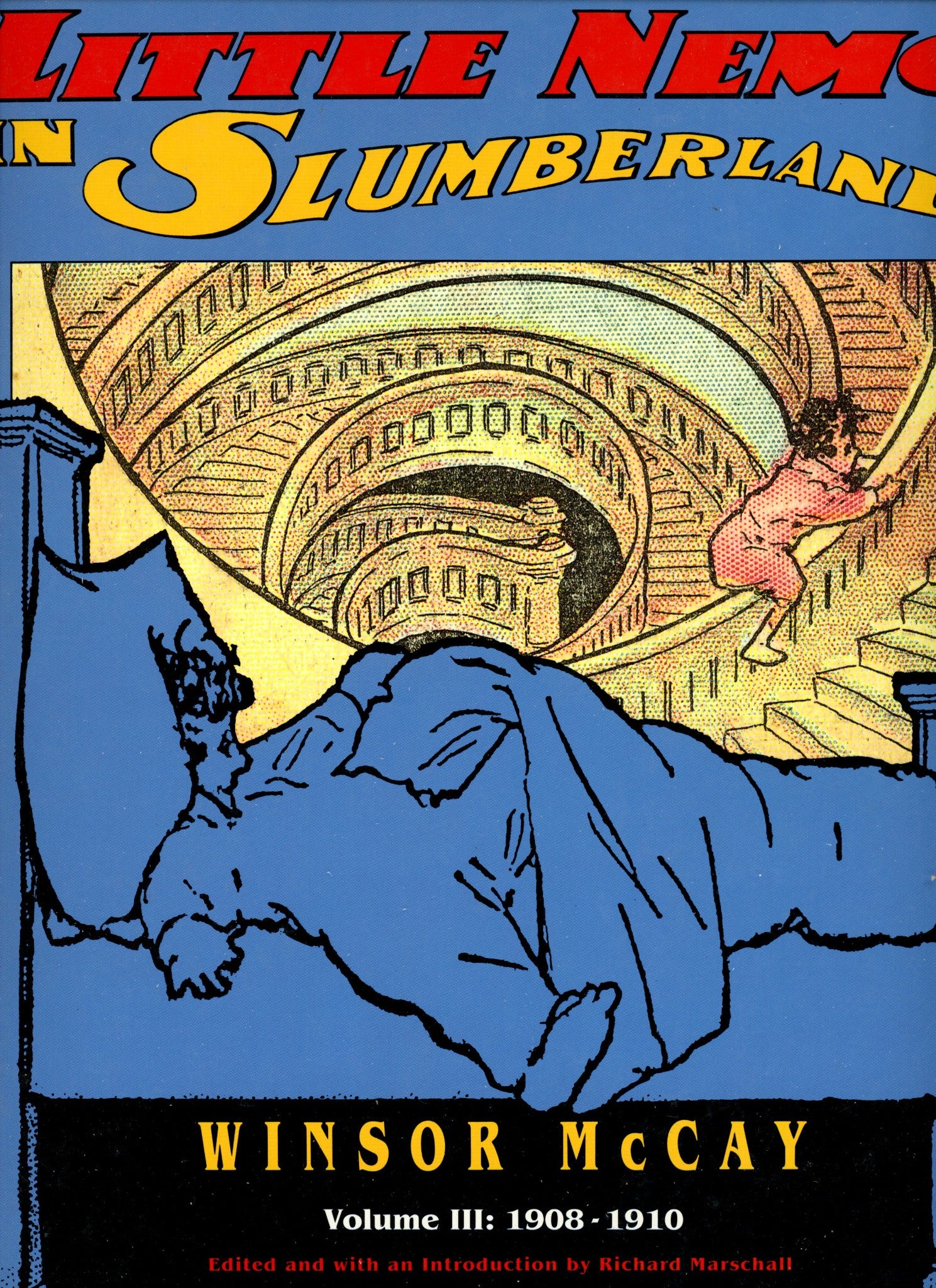 The Complete Little Nemo In Slumberland Vol 3 1908-1910 HC