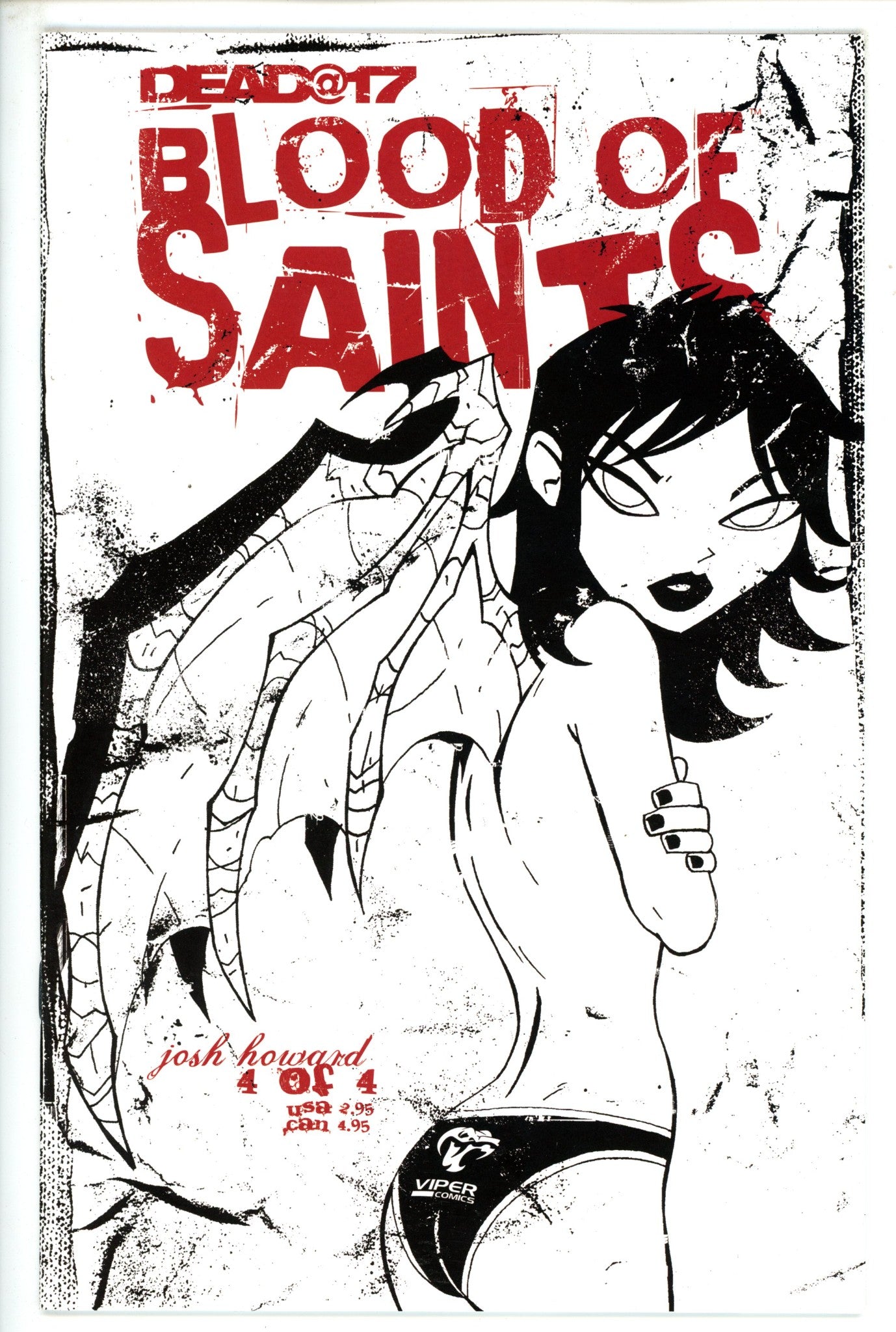 Dead @ 17: Blood of the Saints 4 (2004)