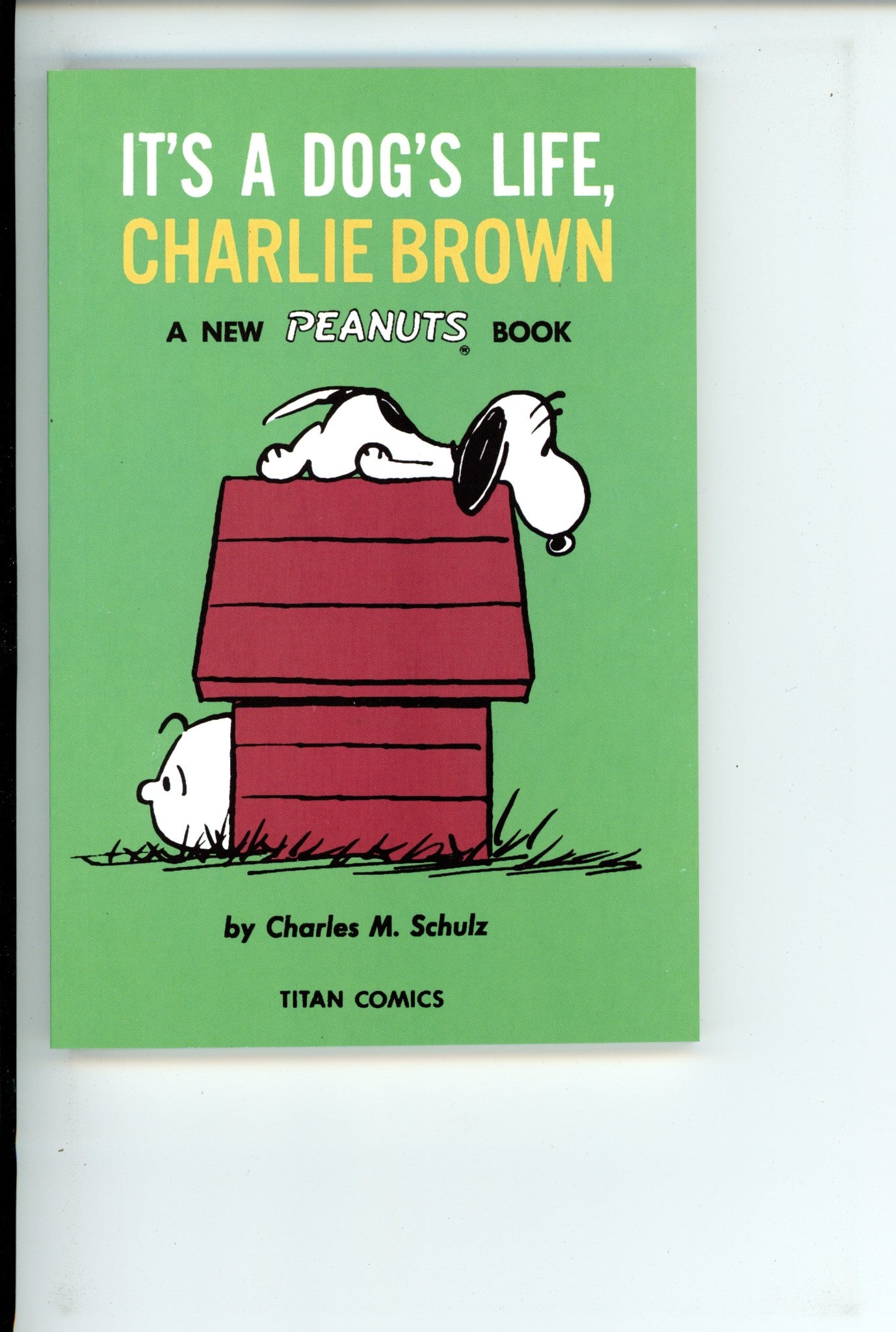 Peanuts TPB A Dogs Life Charlie Brown 1960-1962