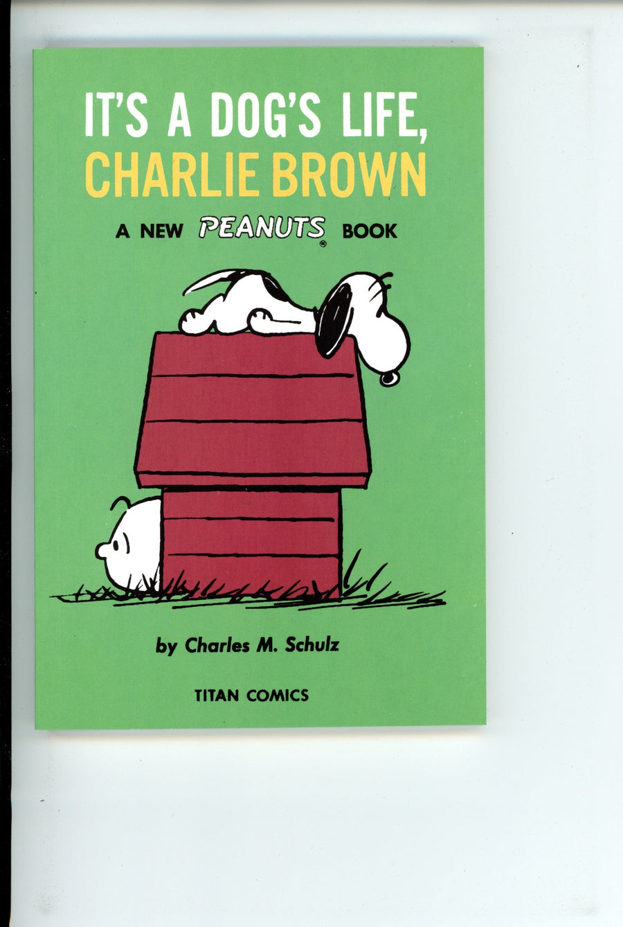 Peanuts TPB A Dogs Life Charlie Brown 1960-1962