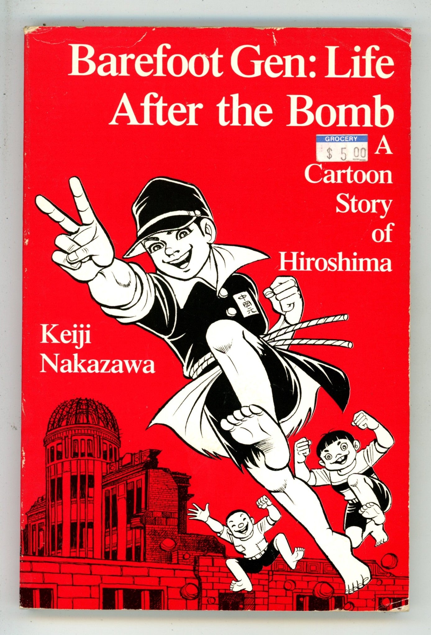Barefoot Gen Life After the Bomb TPB