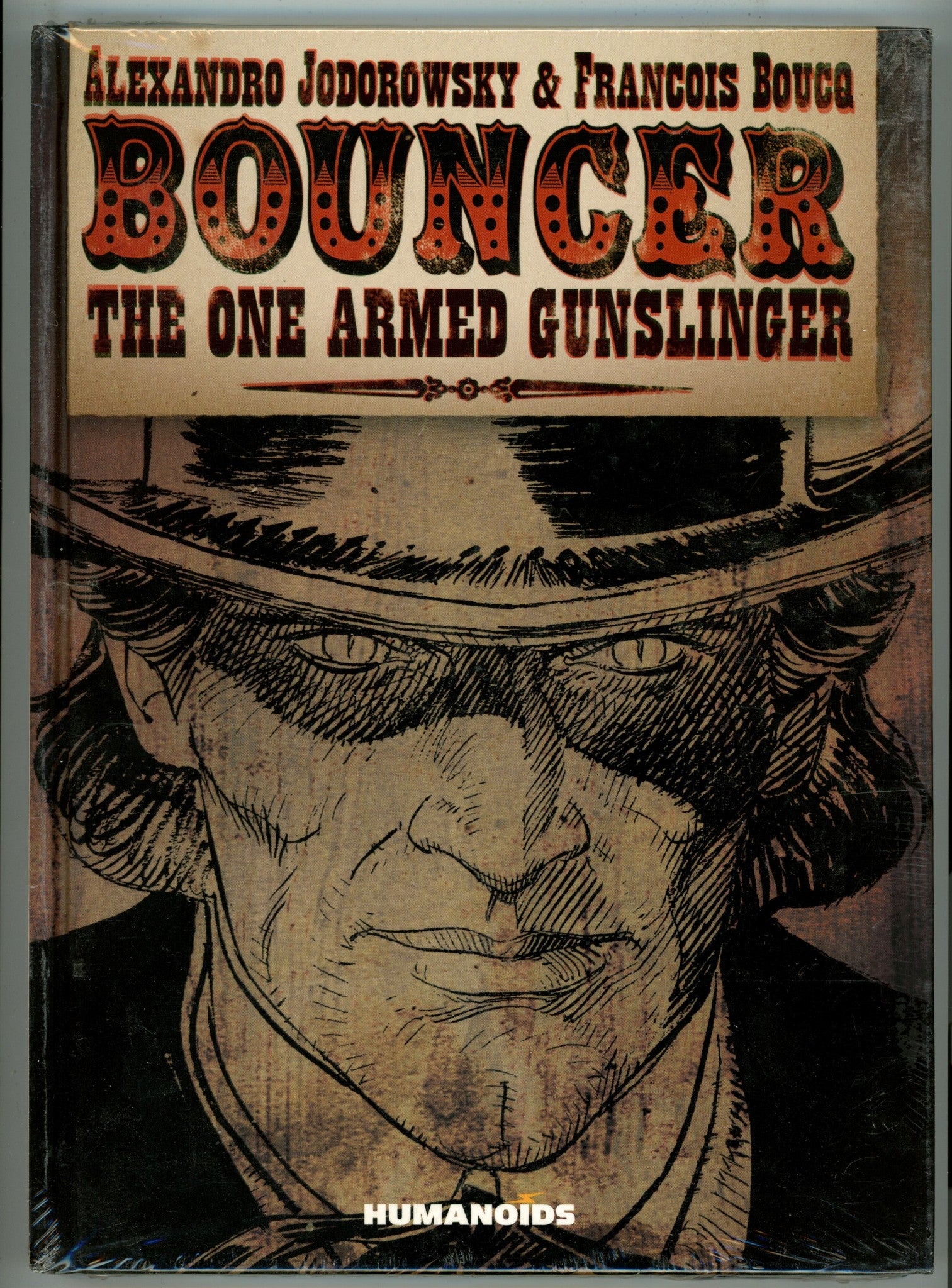 Bouncer The One Armed Gunslinger HC Sealed