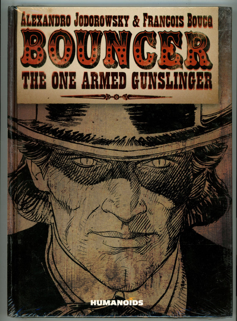 Bouncer The One Armed Gunslinger HC Sealed