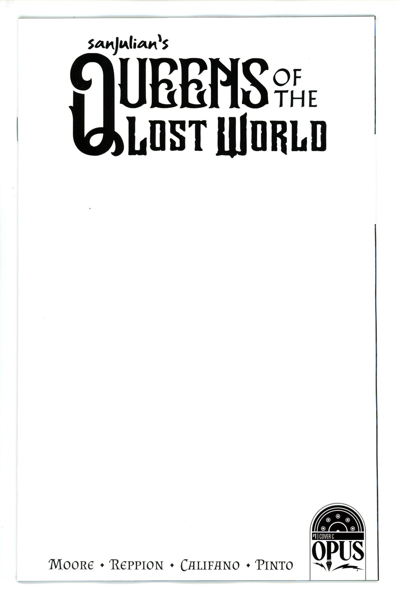 Sanjulian Queens of the Lost World 1 Blank Incentive Variant NM- (2023)