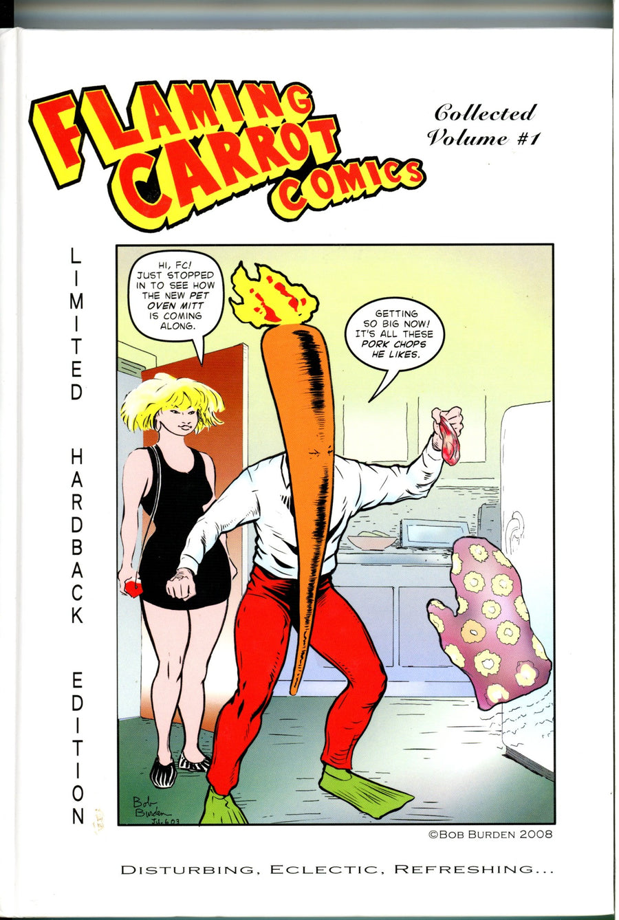 Flaming Carrot Comics Collected Vol 1 HC