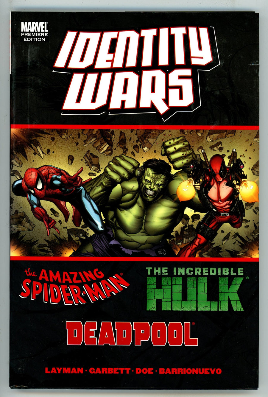 Deadpool/Amazing Spider-Man/Hulk Identity Wars HC Premiere Edition