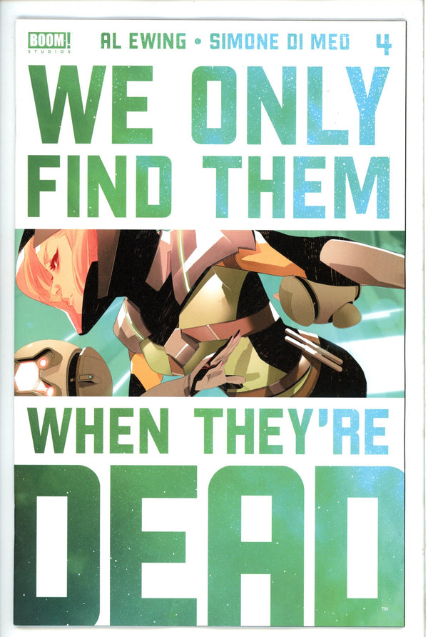 We Only Find Them When They're Dead 4 3rd Print (2021)