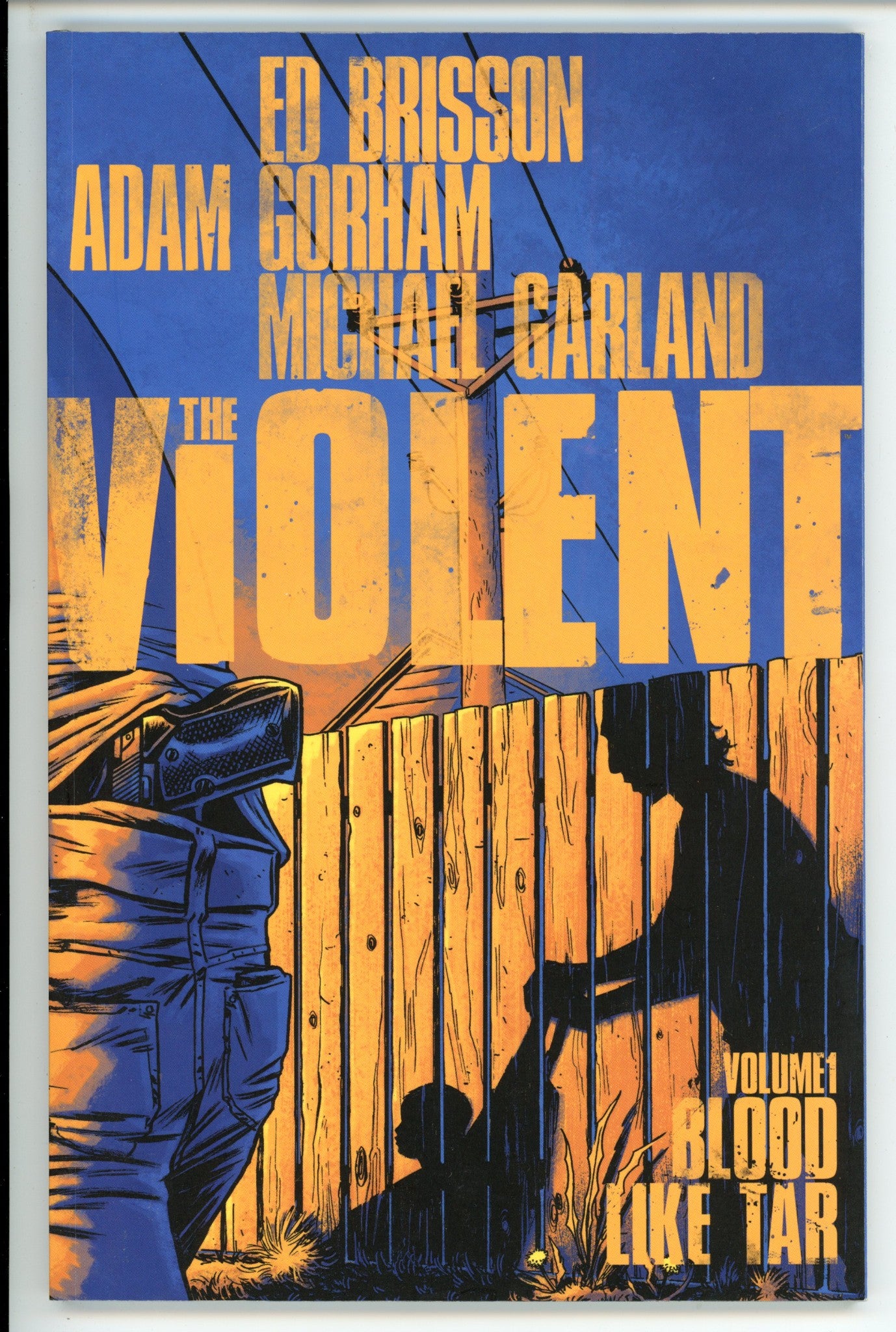 Violent Vol 1 Blood Like Tar TPB
