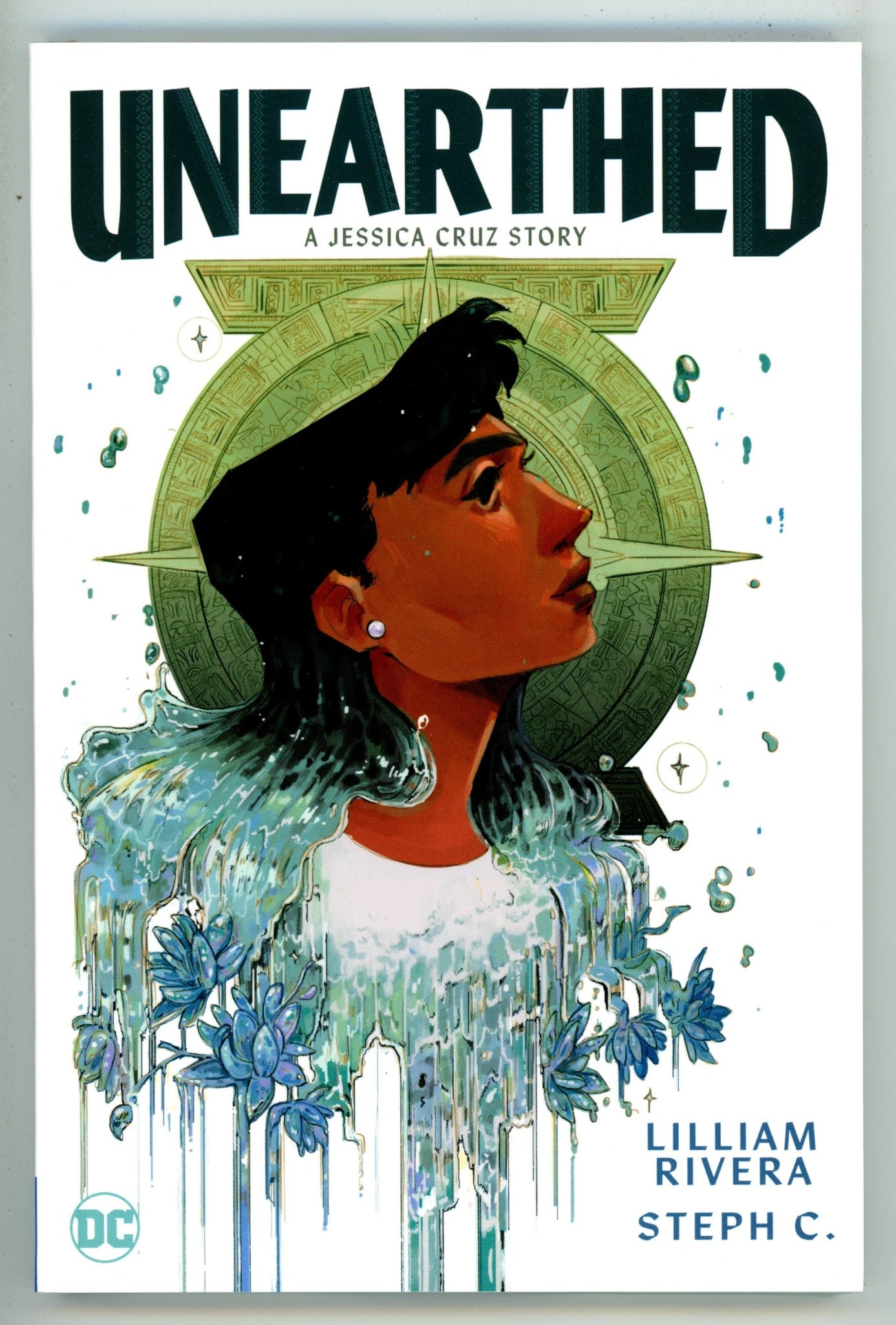 Unearthed a Jessica Cruz Story TPB