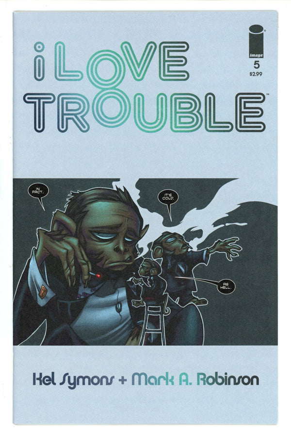 I Love Trouble 5