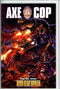 Axe Cop Bad Guy Earth Vol 2