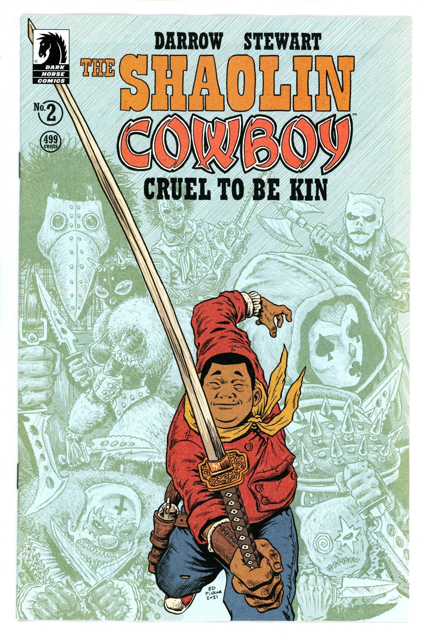 Shaolin Cowboy Cruel to Be Kin 2 Piskor Variant (2022)