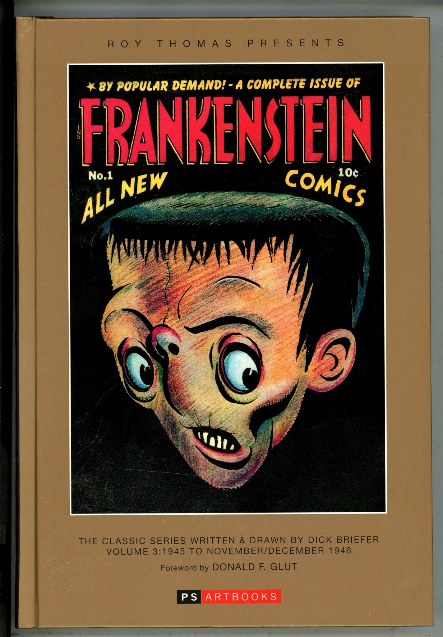 Roy Thomas Presents Frankenstein Vol 3 HC