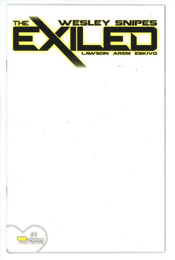 The Exiled 1 Blank Incentive Variant (2023)