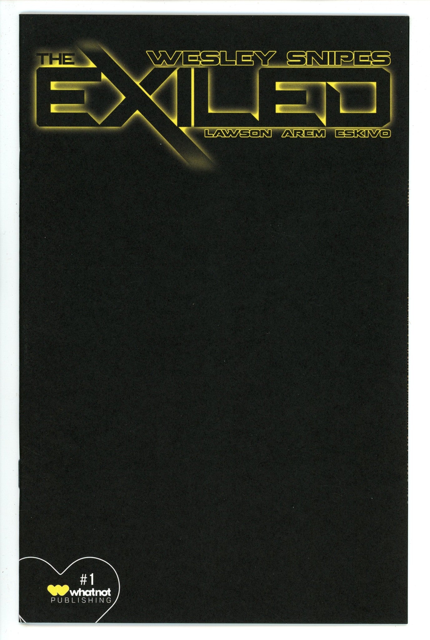 The Exiled 1 Blank Black Incentive Variant (2023)
