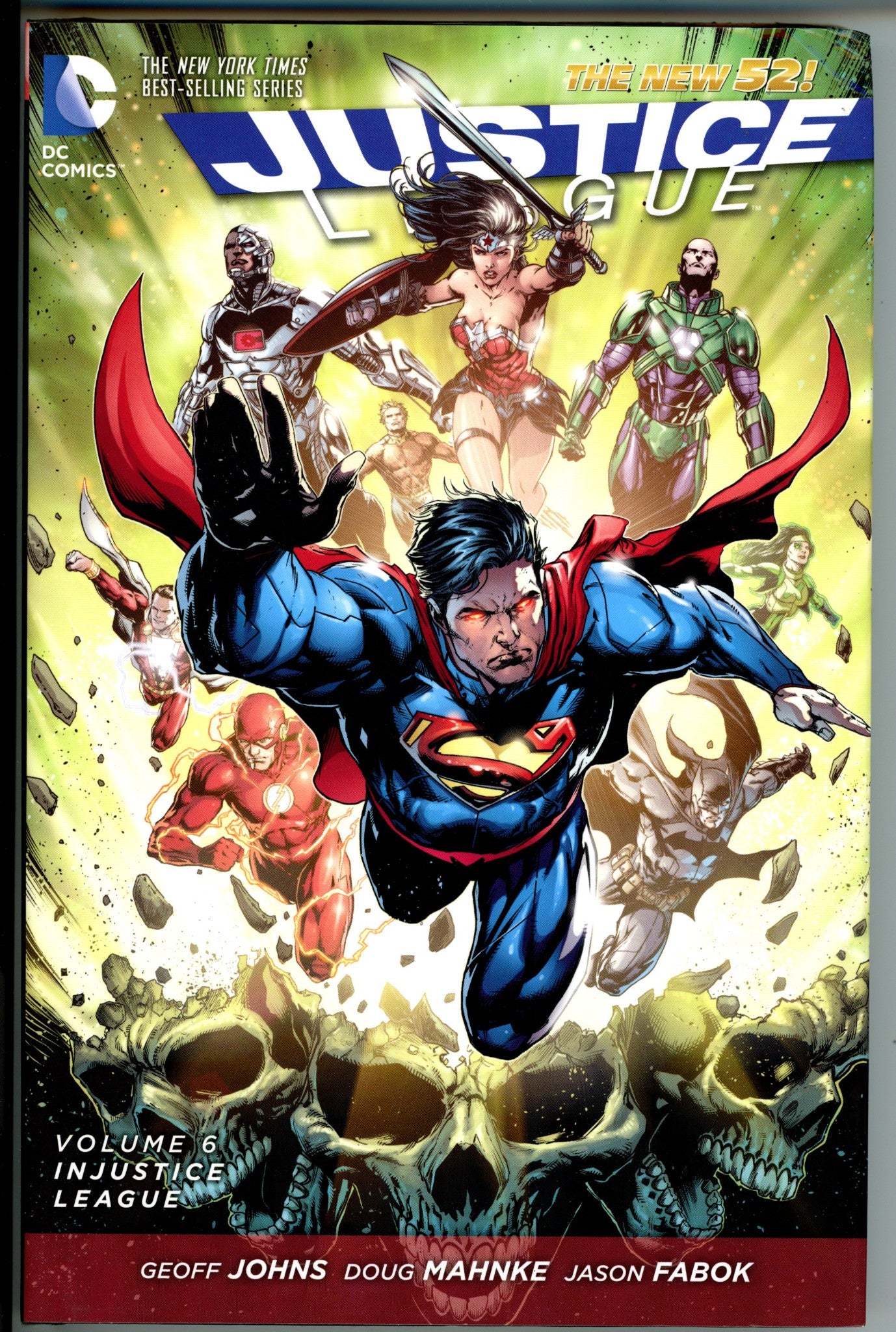Justice League Vol 6 Injustice League