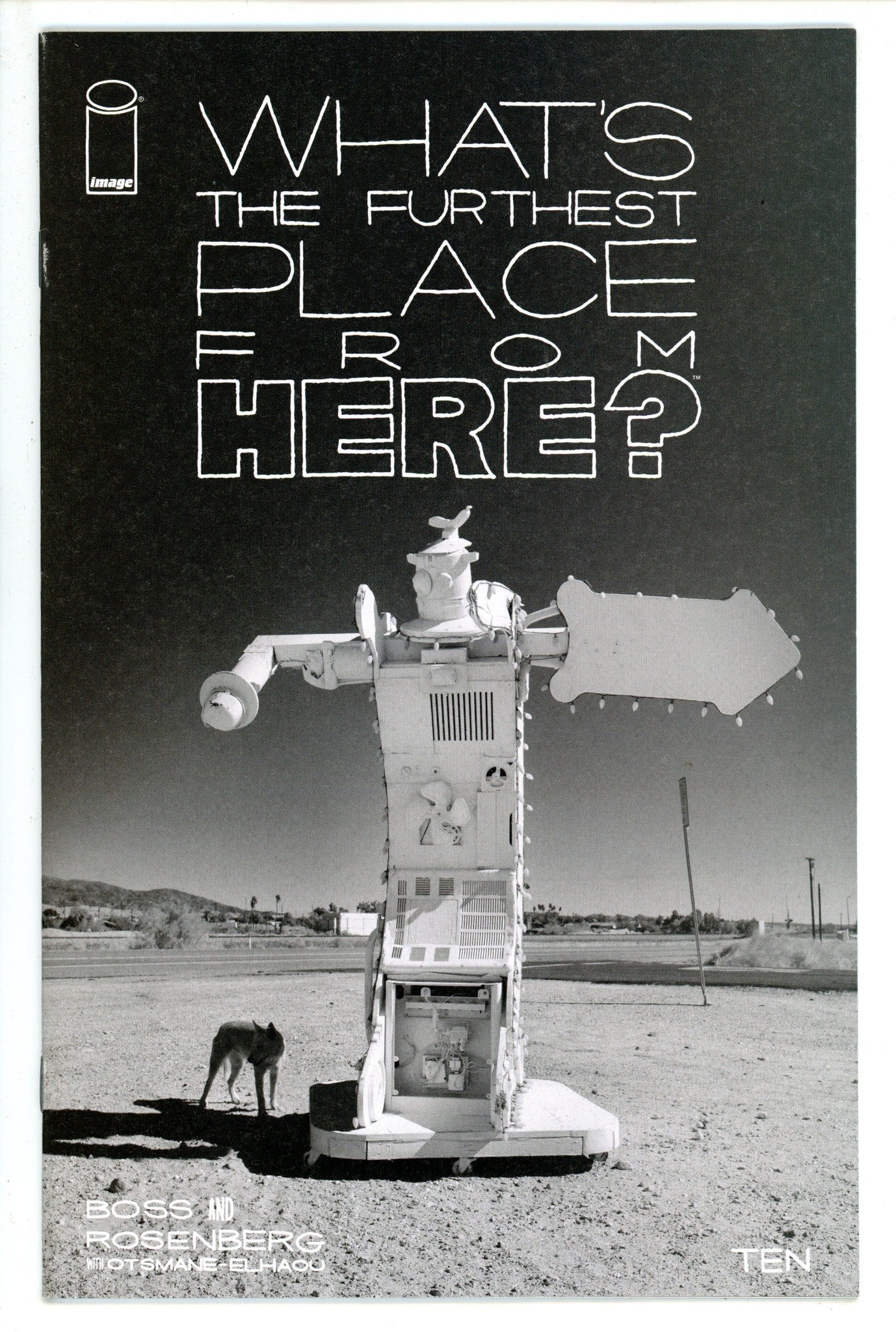 What's the Furthest Place From Here 10 Incentive Variant NM- (2023)