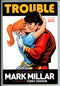 Trouble Premiere Edition TPB