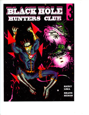 Black Hole Huters Club 3 Signed Lima & Heron