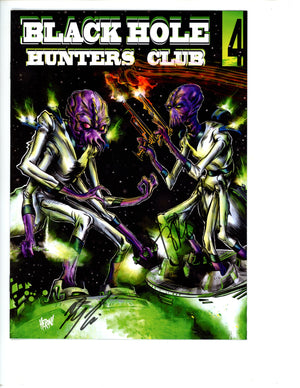 Black Hole Huters Club 4 2nd Print Signed Lima & Heron