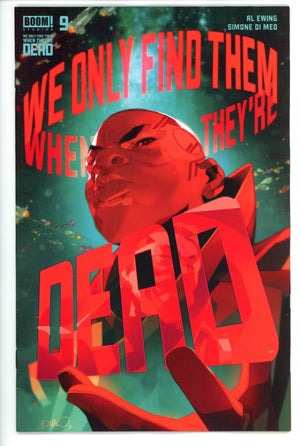 We Only Find Them When They're Dead 9 (2021)