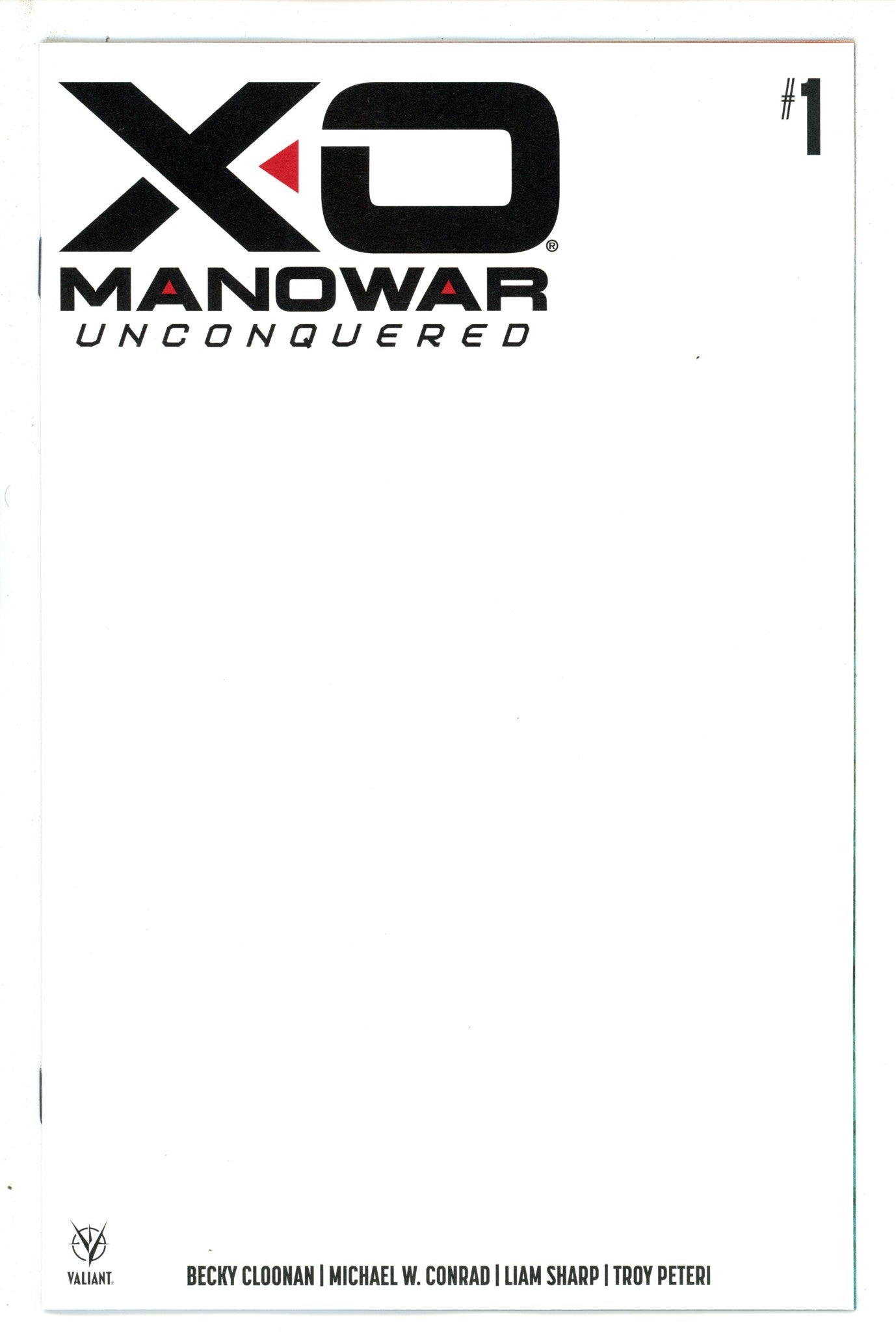 X-O Manowar Unconquered 1 Blank Variant (2023)