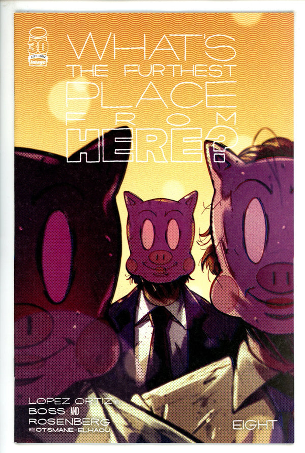Whats the Furthest Place From Here 8 Ortiz Variant