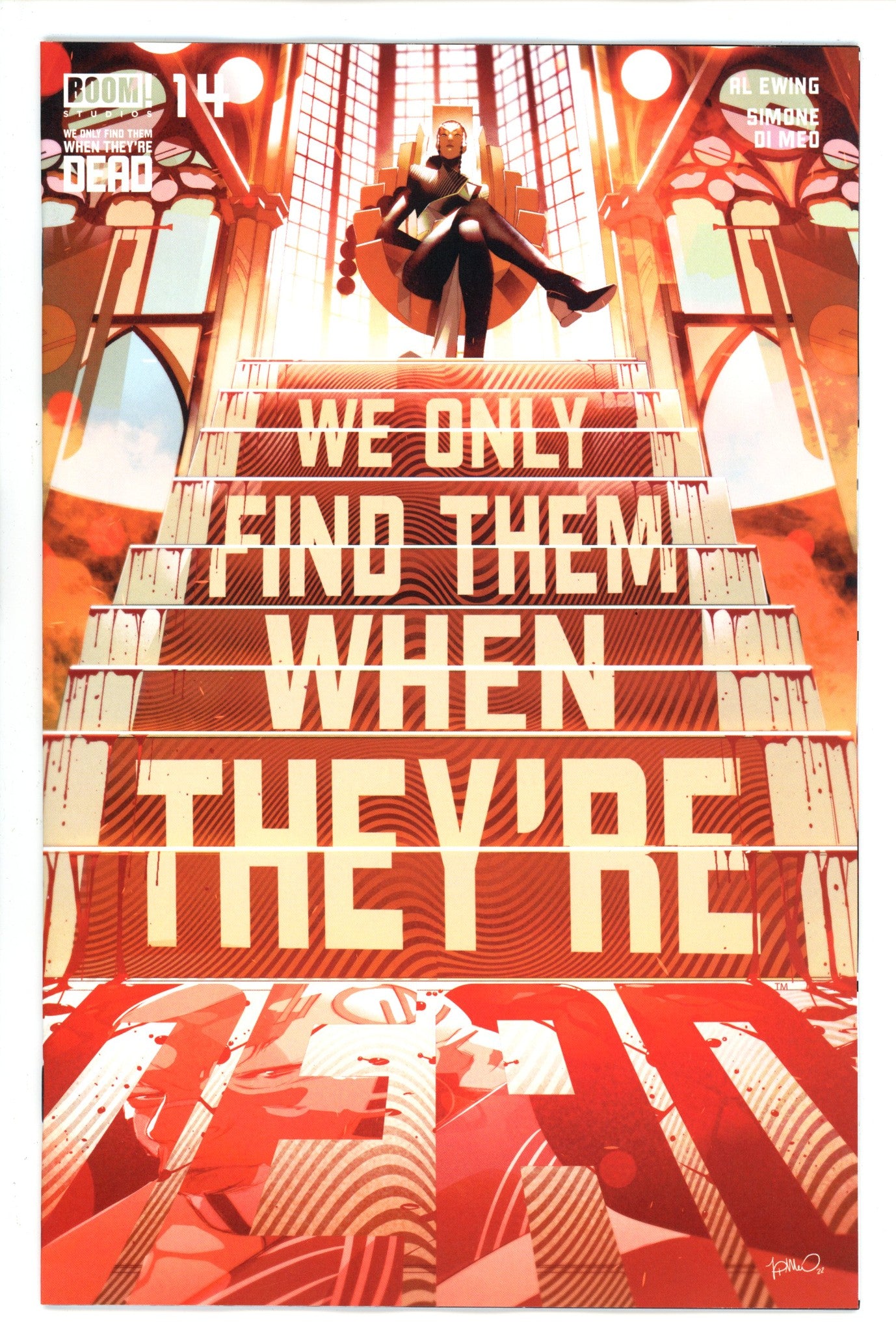 We Only Find them When They're Dead 14 (2022)