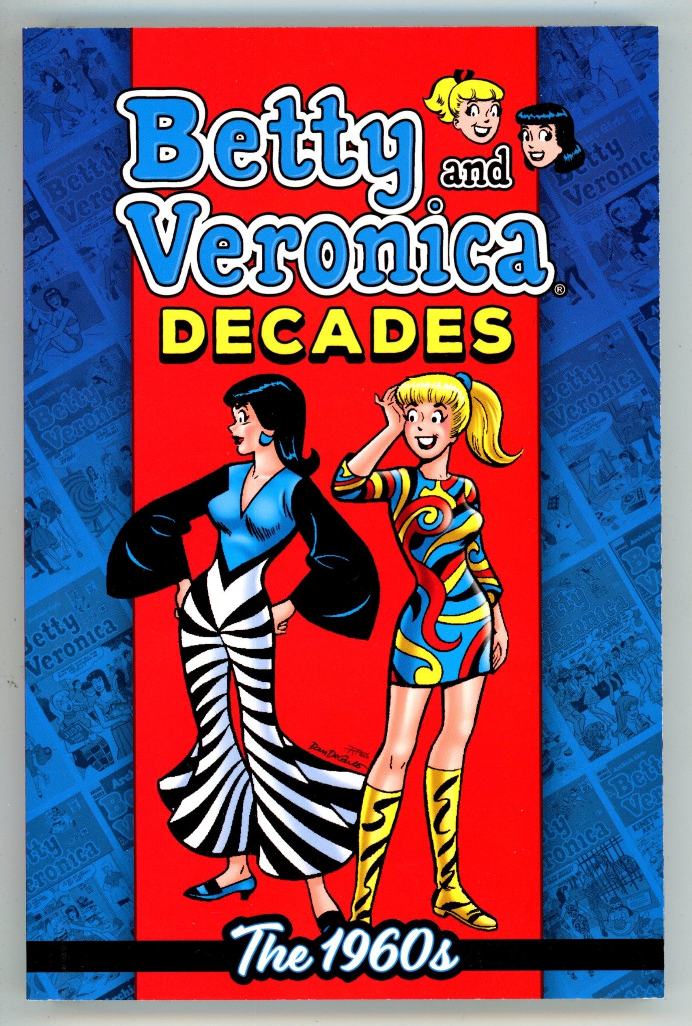 Betty and Veronica: Decades The 1960s TPB Digest