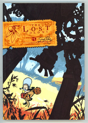 The Lost Colony Vol 1 The Snodgrass Conspiracy TPB