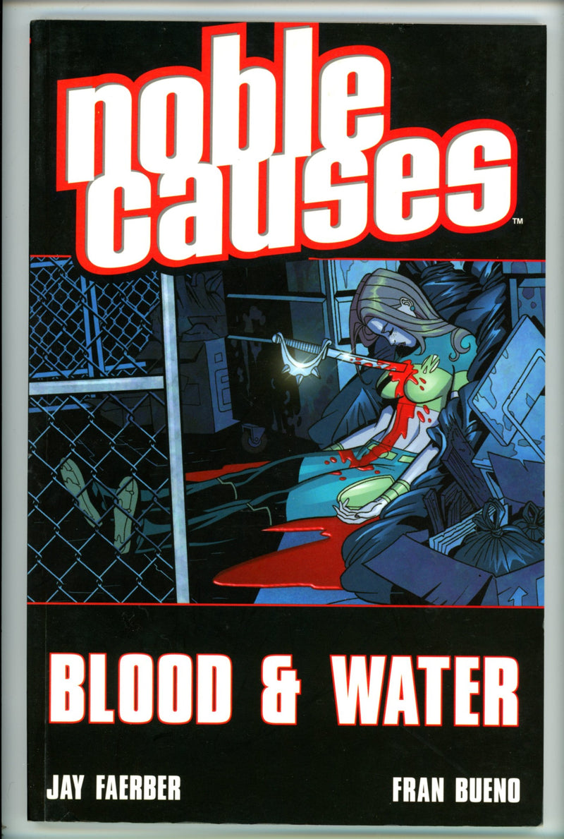 Noble Causes Vol 4 Blood & Water