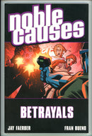 Noble Causes Vol 5 Betrayals