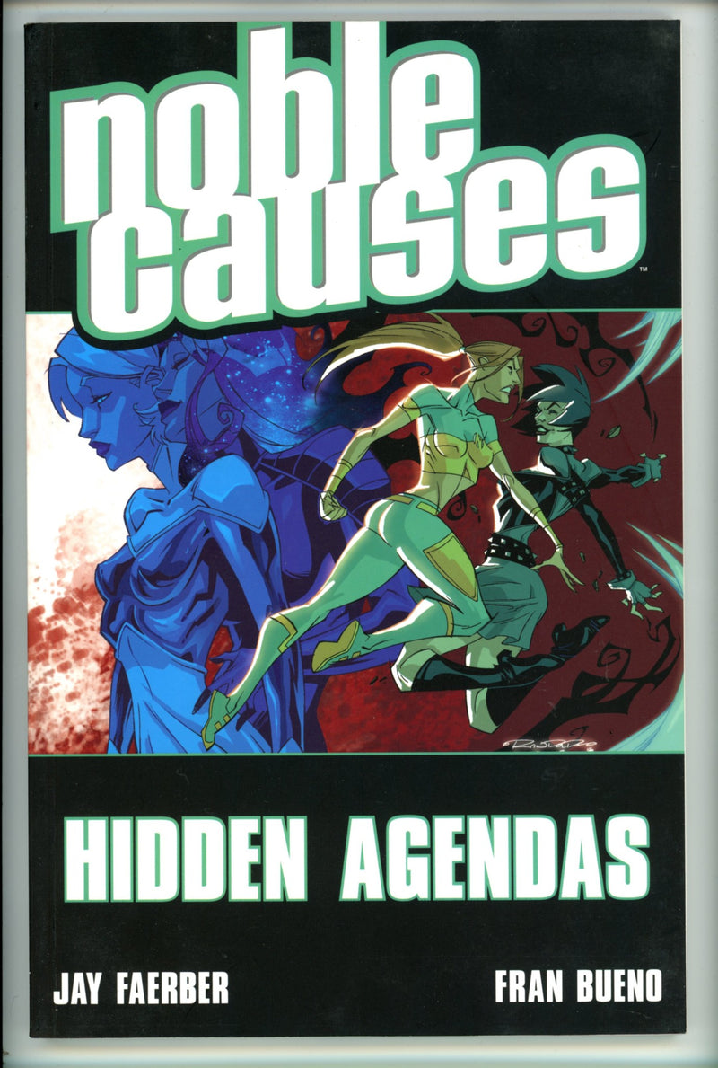 Noble Causes Vol 6 Hidden Agendas