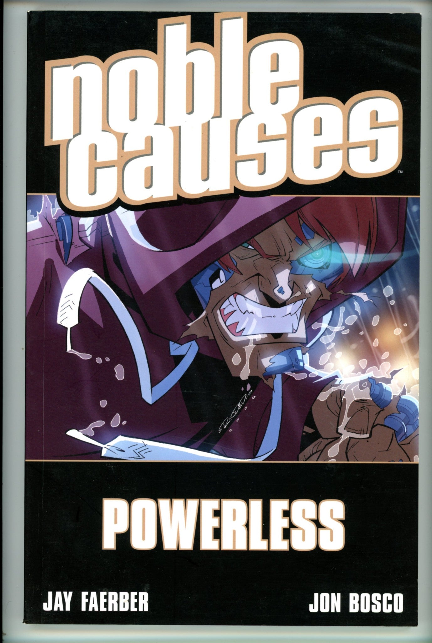 Noble Causes Vol 7 Powerless