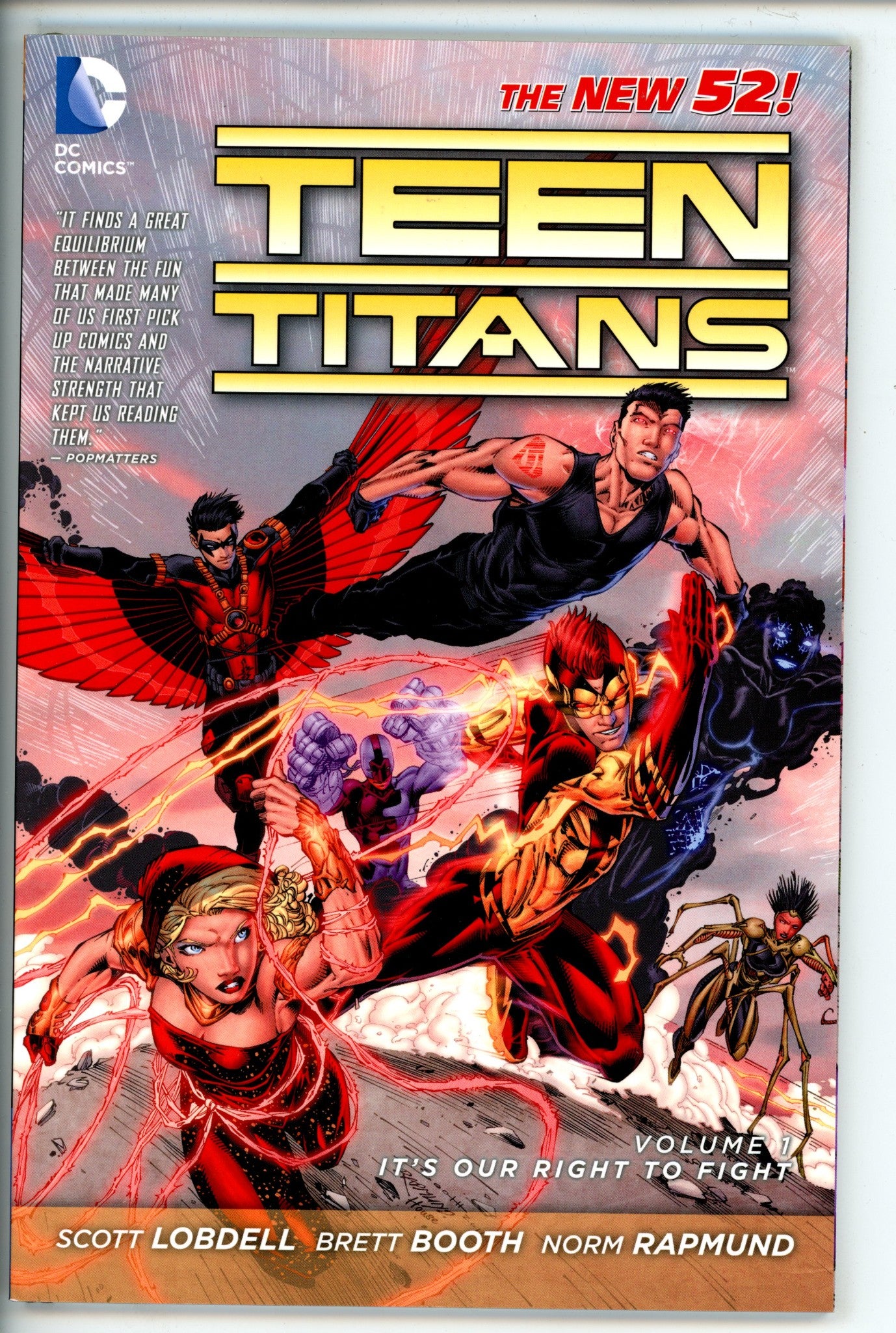 Teen Titans Vol 1 It's Our Right to Fight TPB