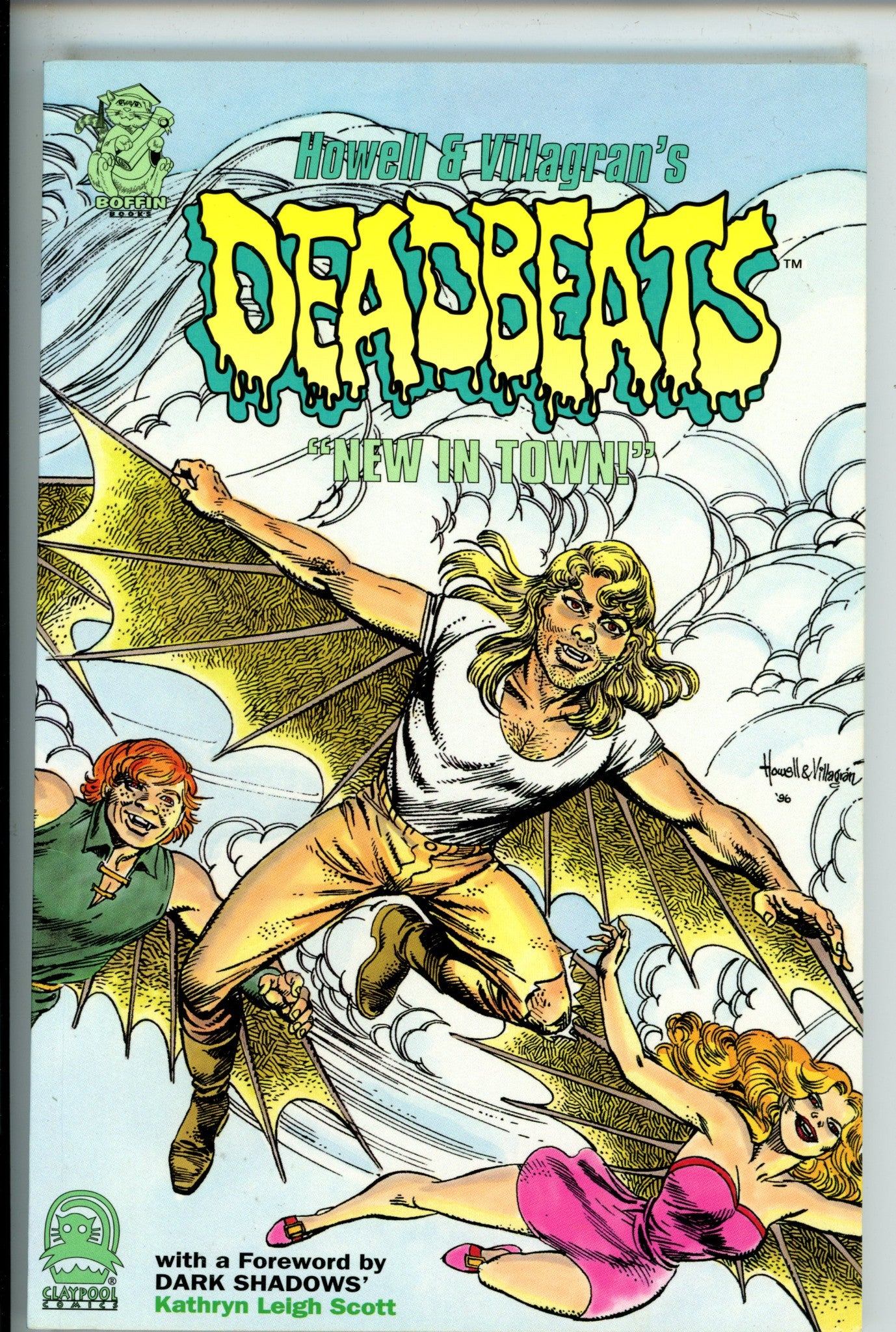 Deadbeats Vol 1 New in Town TPB