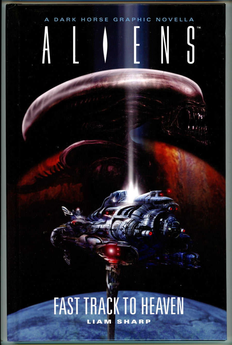 Aliens Fast Track to Earth HC