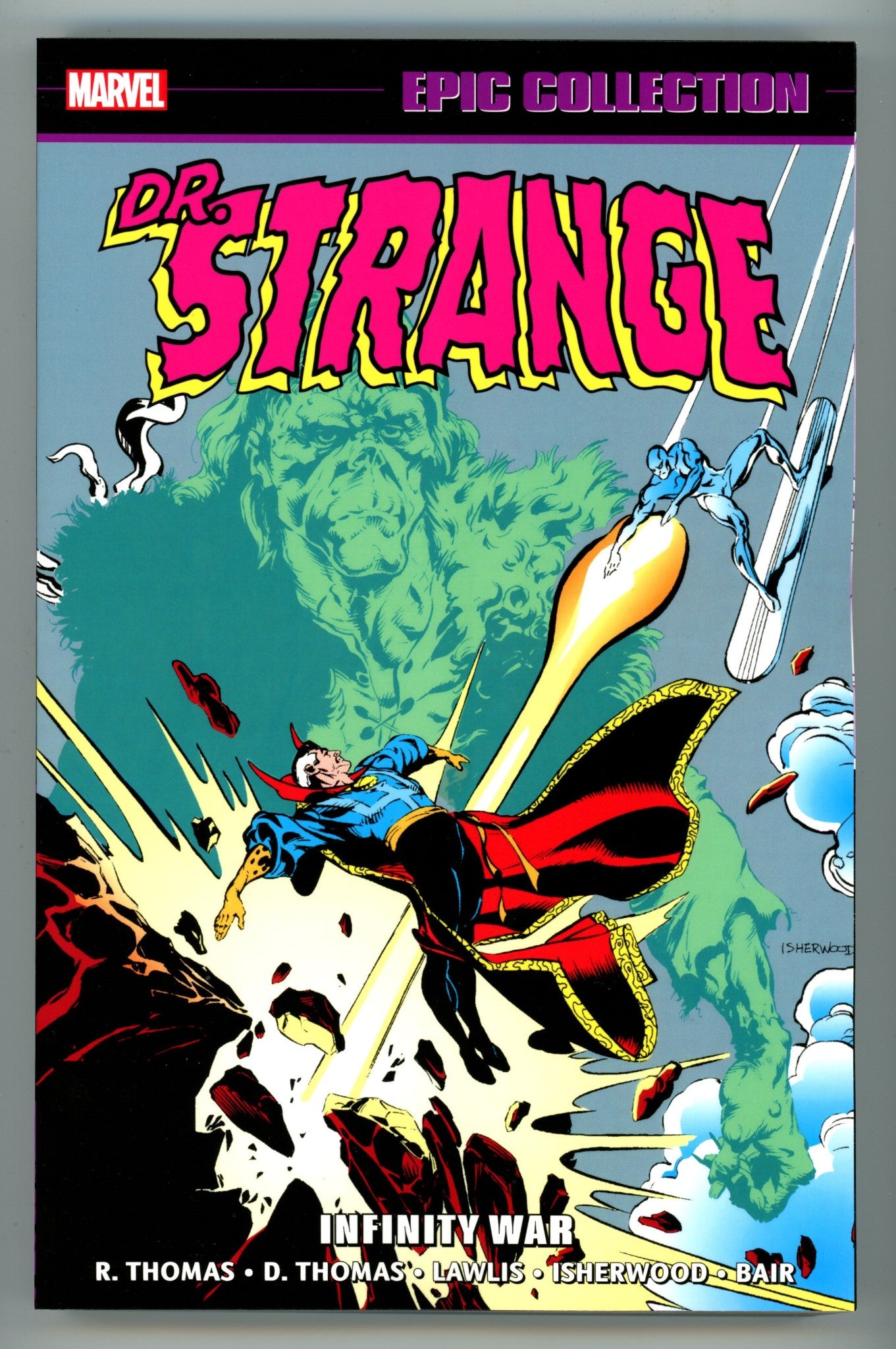 Doctor Strange Epic Collection Vol 10 TPB Infinity War